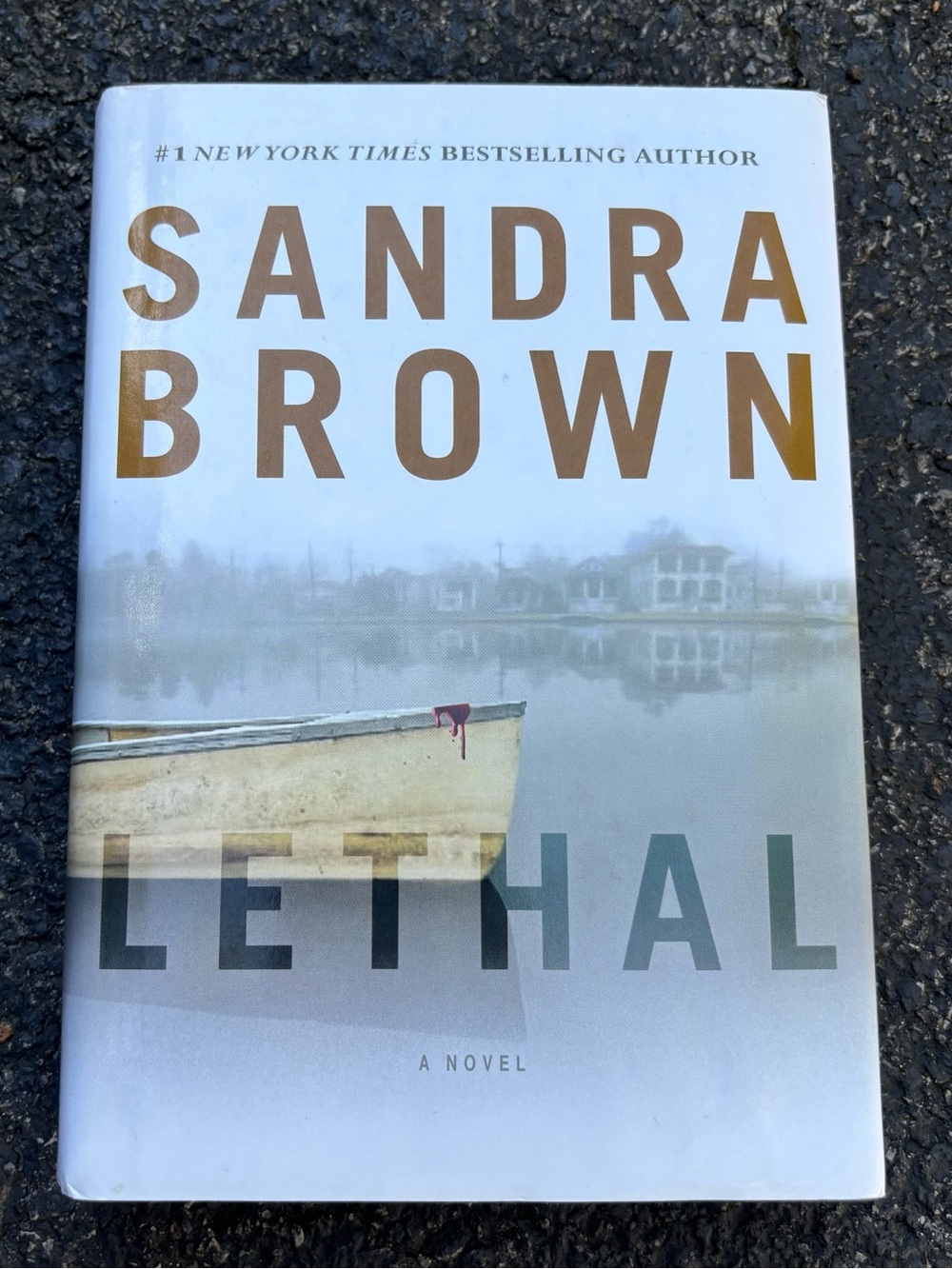‘Lethal’ by Sandra Brown - Hardcover Book